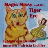 Magic Missy & the Tiger Eye