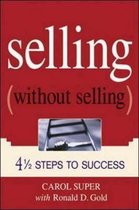 Selling without Selling