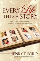 Every Life Tells a Story