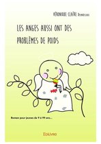 Collection Classique / Edilivre 1 - Les anges aussi ont des problèmes de poids - Tome 1