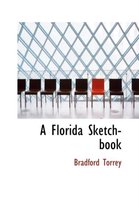 A Florida Sketch-Book