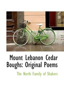 Mount Lebanon Cedar Boughs
