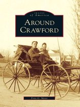 Images of America - Around Crawford