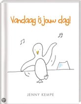 Vandaag is jouw dag!