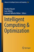 Advances in Intelligent Systems and Computing 866 - Intelligent Computing & Optimization