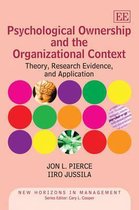 Psychological Ownership and the Organizational Context