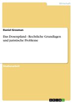 Das Dosenpfand - Rechtliche Grundlagen und juristische Probleme