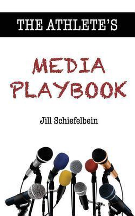 The Athlete's Media Playbook - cover