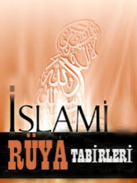 Büyük İslami Rüya Tabirleri Ansiklopedisi (ebook), le Adri