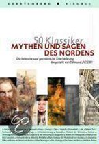 50 Klassiker Mythen und Sagen des Nordens