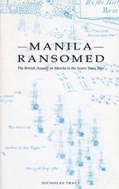 Exeter Maritime Studies- Manila Ransomed