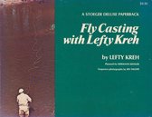 Fly casting with Lefty Kreh