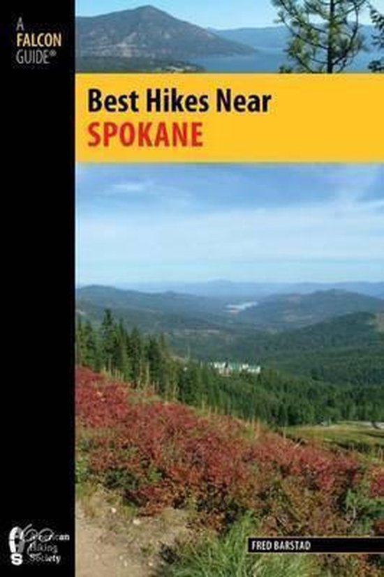 Best Hikes Near Spokane (ebook), Fred Barstad 9781493008834 Boeken