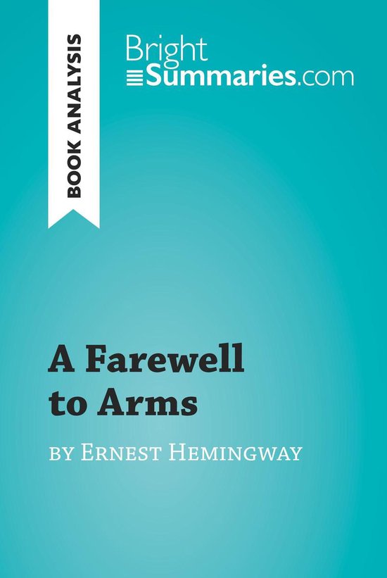 BrightSummaries.com - A Farewell to Arms by Ernest Hemingway ... - cover