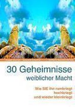 30 Geheimnisse weiblicher Macht