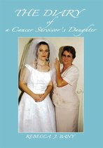 The Diary of a Cancer Survivorýs Daughter