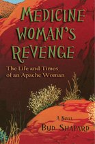 Medicine Woman's Revenge