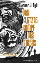 AutorenEdition - Der letzte Kampf des Tigers