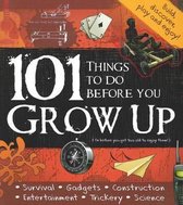 101 Things to do Before You Grow Up