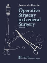 Operative Strategy in General Surgery