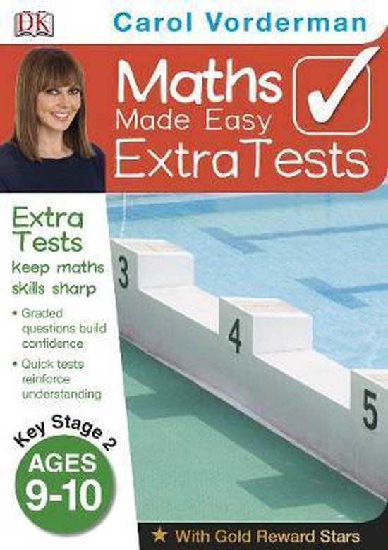Maths Made Easy Extra Tests Ages 9-10 Key Stage 2, Carol Vorderman ...