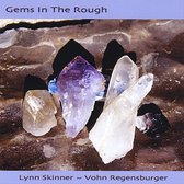 Gems in the Rough