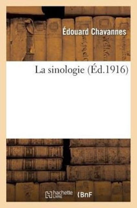 Histoire- La Sinologie