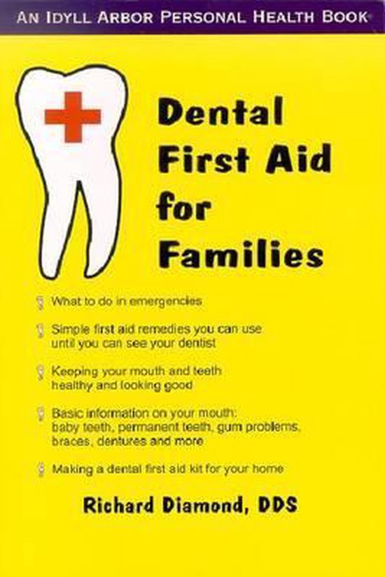 Dental First Aid for Families, Richard Diamond 9781882883394 Boeken