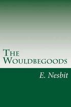 The Wouldbegoods