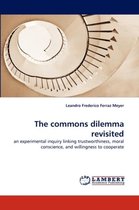 The Commons Dilemma Revisited