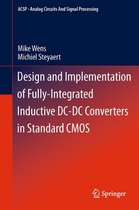 Analog Circuits and Signal Processing - Design and Implementation of Fully-Integrated Inductive DC-DC Converters in Standard CMOS