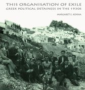 The Social Organization of Exile