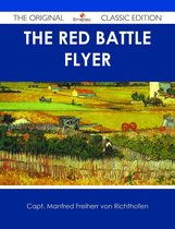 The Red Battle Flyer - The Original Classic Edition