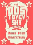 Dostoyevsky Collection - Notes from Underground