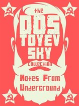Dostoyevsky Collection - Notes from Underground