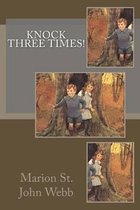 Knock Three Times!