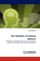 The Realities of School Reform