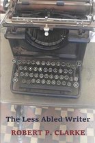 The Less Abled Writer