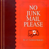 No Junk Mail Please