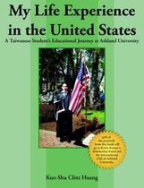 My Life Experience in the United States
