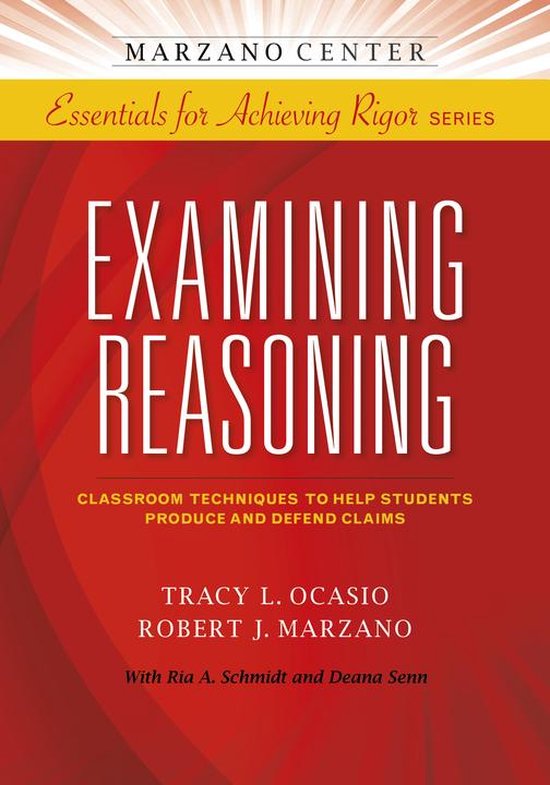 Essentials for Achieving Rigor - Examining Reasoning - cover