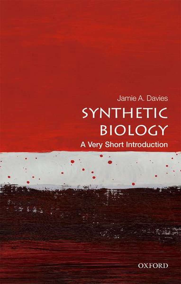 Omslag van Very Short Introductions - Synthetic Biology