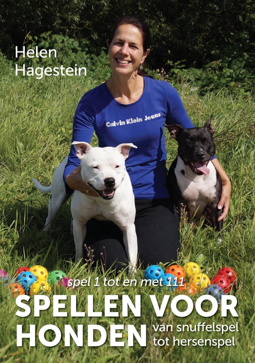 atoom Aanhoudend adverteren Spellen voor honden - van snuffelspel tot hersenspel (Deel 1), Helen  Hagestein |... | bol.com