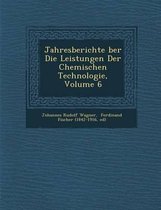 Jahresberichte Ber Die Leistungen Der Chemischen Technologie, Volume 6