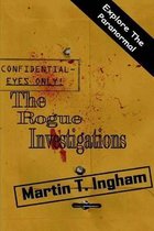 The Rogue Investigations