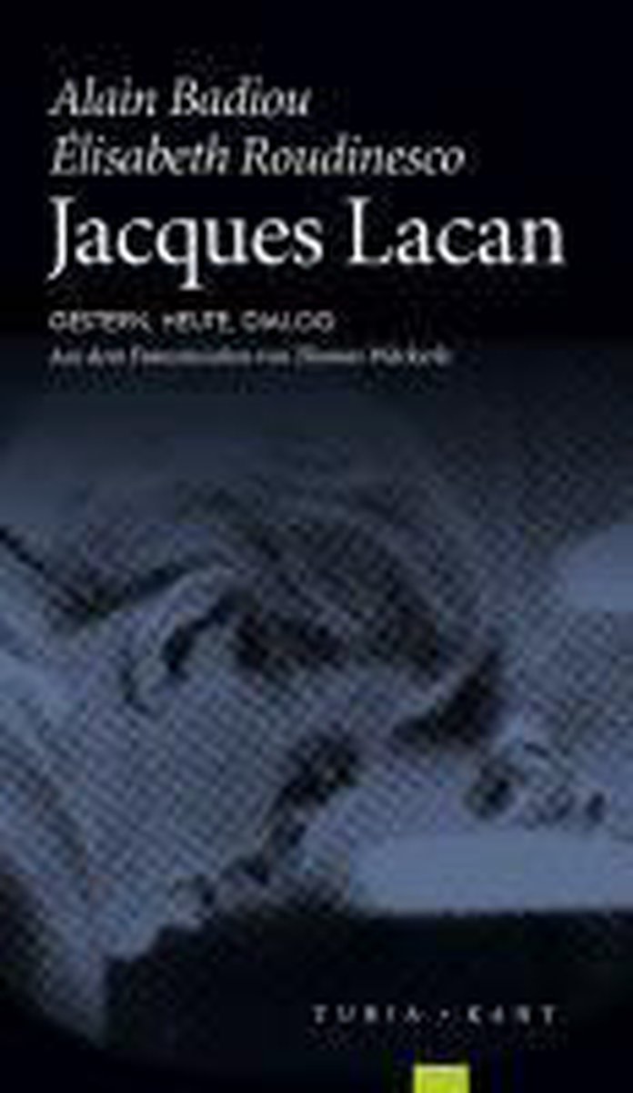 Jacques Lacan - Alain Badiou