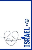 Israel - Mein Reisetagebuch