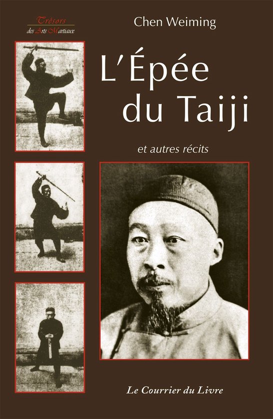 Trésors des arts martiaux - L'épée du Taiji et autres éc ... - cover