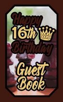 Happy 16th Birthday Guest Book