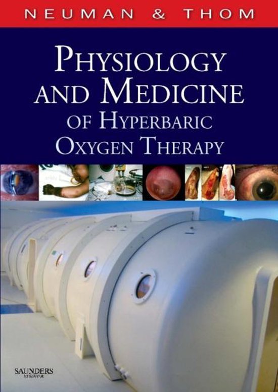 Physiology and Medicine of Hyperbaric Oxygen Therapy | 9781416034063 ...